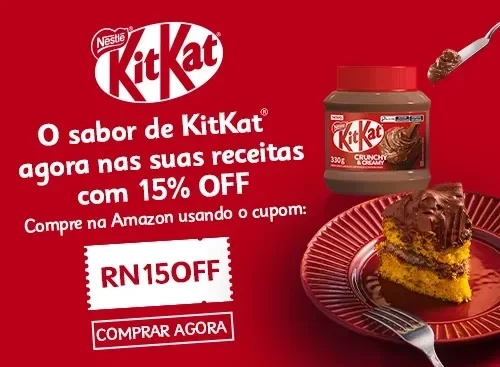 Banner KitKat em fundo vermelho, com cupom RN15OFF, desconto de 15% e creme KitKat ao lado de uma fatia de bolo.
