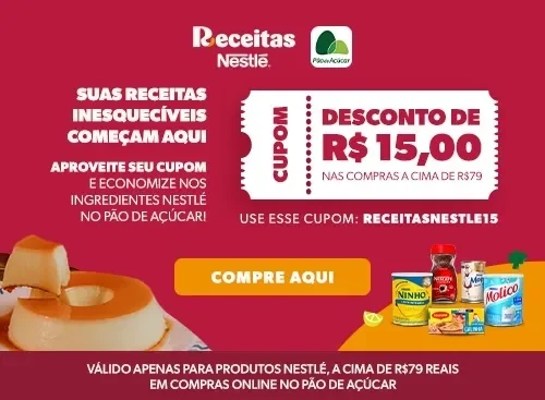RECEITASNESTLE15 Banner Receitas Nestlé e Pão de Açúcar com cupom RECEITASNESTLE15 e desconto de R$15 acima de R$79.